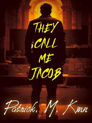 cover image of They Call Me Jacob